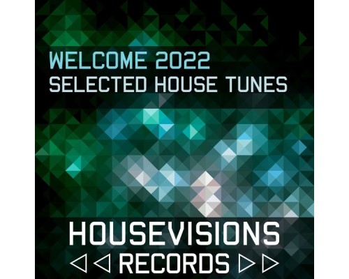 Various Artists - Welcome 2022