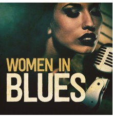 Various Artists - Women in Blues