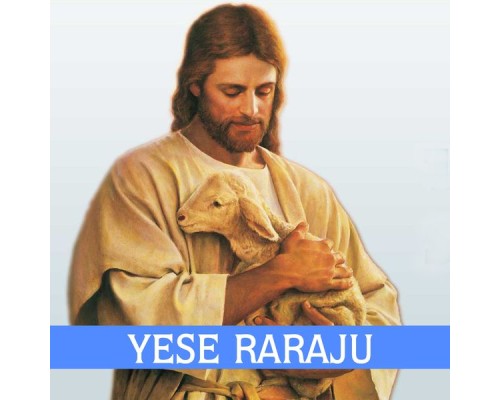 Various Artists - Yese Raraju