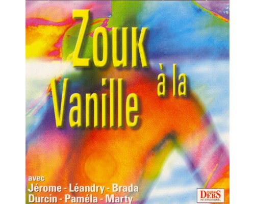 Various Artists - Zouk à la vanille