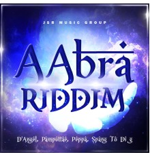 Various Artists - Aabra Riddim