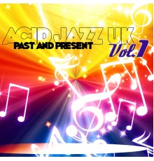 Various Artists - Acid Jazz U.K. Past and Present Vol. 1
