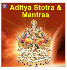 Various Artists - Aditya Stotra & Mantras