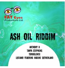 Various Artists - Ash Oil Riddim