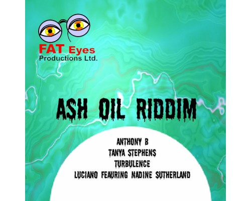 Various Artists - Ash Oil Riddim