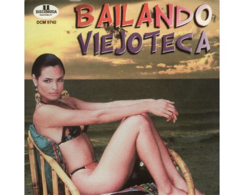 Various Artists - Bailando Viejoteca