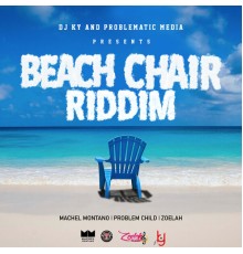 Various Artists - Beach Chair Riddim