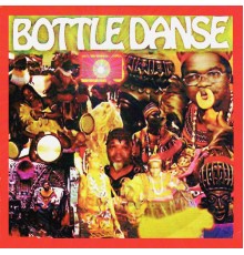 Various Artists - Bottle Danse