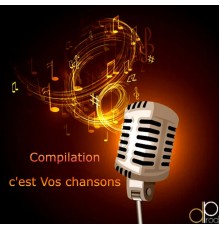 Various Artists - C'est vos chansons