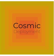 Various Artists - Cosmic Deployment