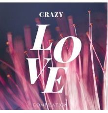 Various Artists - Crazy Love