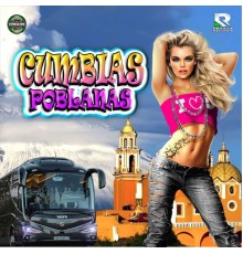 Various Artists - Cumbias Poblanas