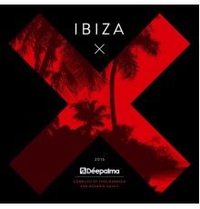 Various Artists - Déepalma Ibiza 2015  (Compiled by Yves Murasca and Rosario Galati)