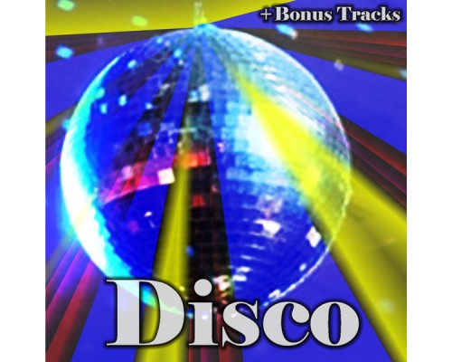 Various Artists - Disco Hits (with Bonus Tracks) Various Artists - Disco Hits (with Bonus Tracks)