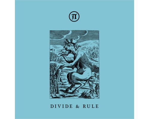 Various Artists - Divide & Rule