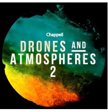 Various Artists - Drones & Atmospheres 2