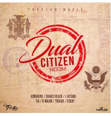 Various Artists - Dual Citizen Riddim