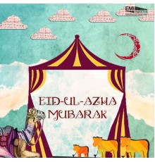 Various Artists - Eid-Ul-Azha Mubarak