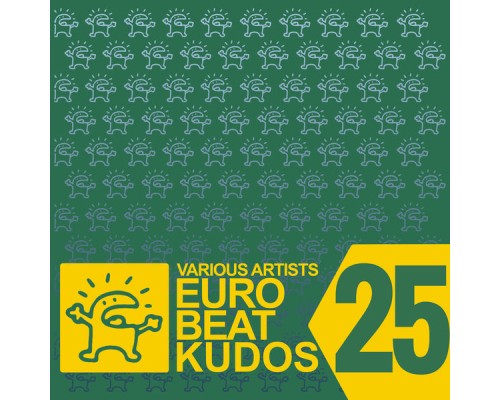 Various Artists - Eurobeat Kudos 25