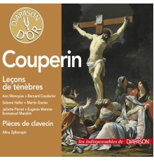 Various Artists - F. Couperin: Leçons de ténèbres & Pièces de clavecin