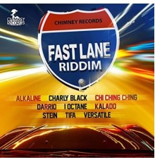 Various Artists - Fast Lane Riddim