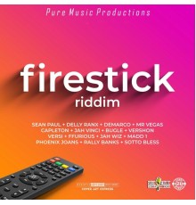 Various Artists - Fire Stick Riddim