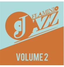 Various Artists - Flaminio Jazz, Vol. 2  (Jazz, Nu-Jazz, Acid Jazz)