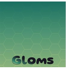 Various Artists - Gloms