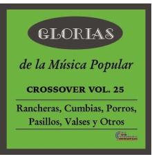 Various Artists - Glorias de la Musica Popular, Vol. 25