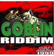 Various Artists - Goblin Riddim