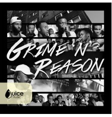 Various Artists - Grime n Reason