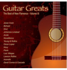 Various Artists - Guitar Greats the Best of New Flamenco Volume III