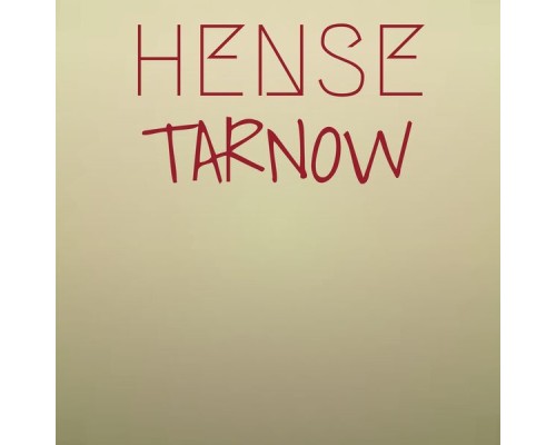 Various Artists - Hense Tarnow