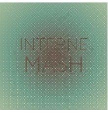 Various Artists - Interne Mash