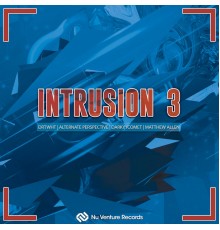 Various Artists - Intrusion 3 EP (Original Mix)