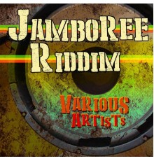 Various Artists - Jamboree Riddim