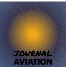 Various Artists - Journal Aviation