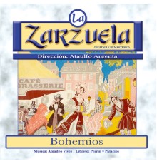 Various Artists - La Zarzuela: Bohemios