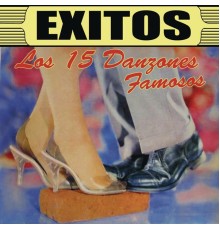 Various Artists - Los 15 Danzones Famosos
