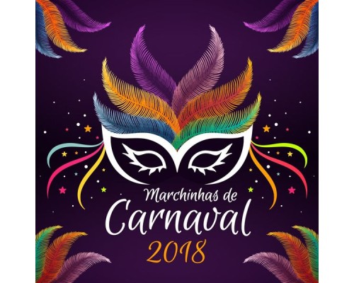 Various Artists - Marchinhas de Carnaval 2018
