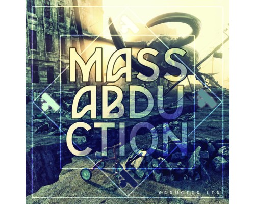 Various Artists - Mass Abduction 2016