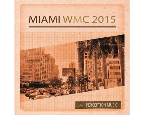 Various Artists - Miami WMC 2015