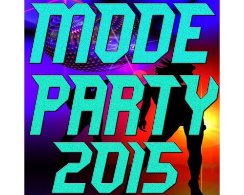 Various Artists - Mode Party 2015