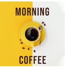 Various Artists - Morning Coffee