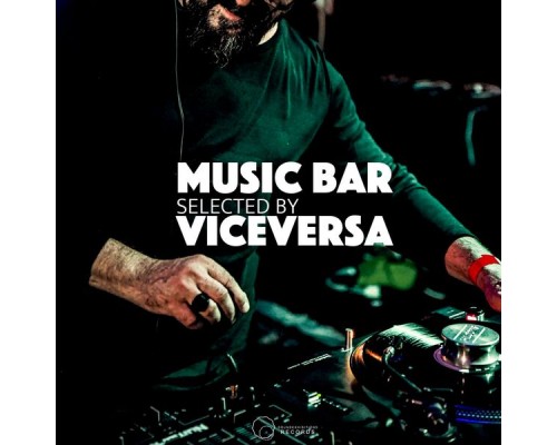 Various Artists - Music Bar Selected By Viceversa