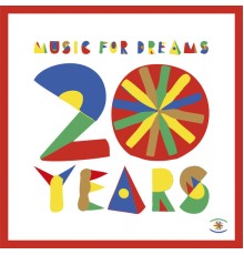 Various Artists - Music for Dreams 20 Years: Ibiza Classics