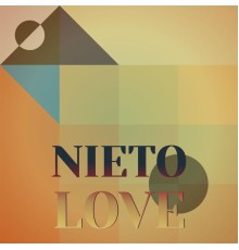 Various Artists - Nieto Love