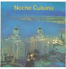 Various Artists - Noche Cubana