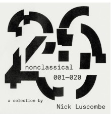 Various Artists - Nonclassical 001–020