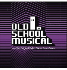 Various Artists - Old School Musical